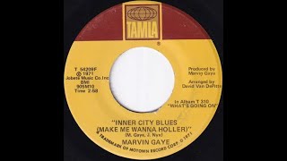 Marvin Gaye...Inner City Blues (Make Me Wanna Holler)...Extended Mix...