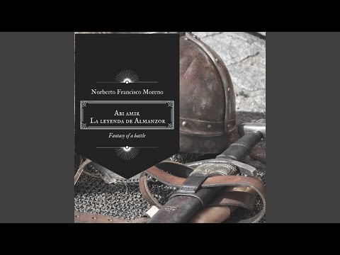 Abi Amir - La Leyenda de Almanzor (Fantasy of a Battle)