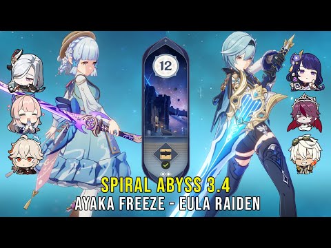 C0 Ayaka Freeze and C0 Eula Raiden - Genshin Impact Abyss 3.4 - Floor 12 9 Stars