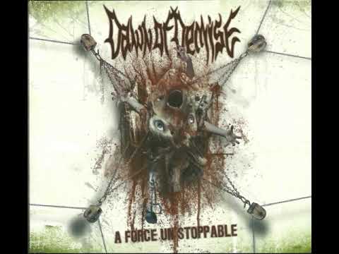 Dawn Of Demise 2010  -  A Force Unstoppable
