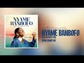 Diana Hamilton - Nyame Banbofo (God the Protector) [Official Audio]
