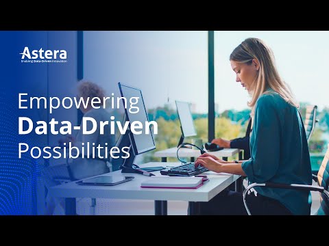 From Actionable Insights to Informed Decisions I Astera - Empowering Data-Driven Possibilities