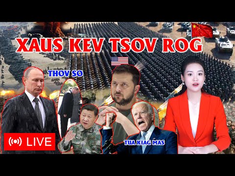 🔴LIVE|TSOV ROG 7/1|PUTIN THOV ZELENSKY XAUS TSOV ROG NOJ Christmas,NATO XA TSHEB SIB TUA RAU UKRAINE