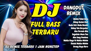 Download lagu DJ DANGDUT REMIX FULL BASS 🔥 Miskin Tidak Hina Full Album – Viral TikTok Terbaru 2025 | DJ X PRO mp3 Download lagu DJ DANGDUT REMIX FULL BASS 🔥 Miskin Tidak Hina Full Album – Viral TikTok Terbaru 2025 | DJ X PRO mp3