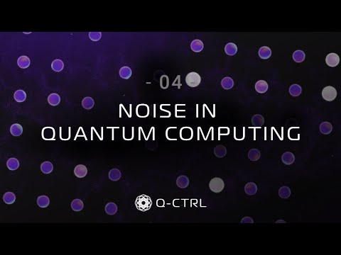 Noise in quantum computing (ep4)