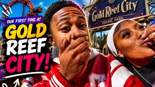 OUR FIRST TIME AT GOLD REEF CITY