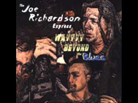 Joe Richardson Express - Medicine Man.wmv