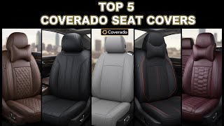TOP 5: Coverado Seat Covers in 2026 | Universal Fit Seat Covers (GOT)
