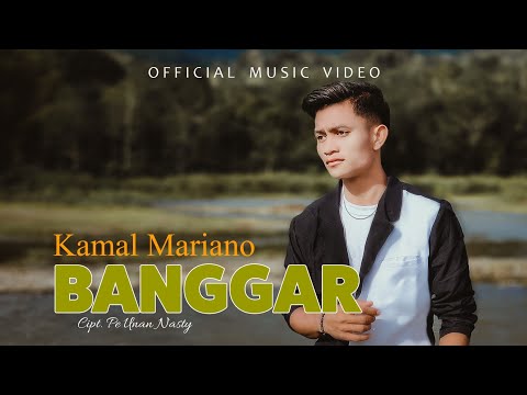 Kamal Mariano - Banggar (Official Music Video)