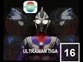 Ultraman Tiga Episode 16 Dubbing Indo