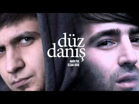 Nagd Pul ft Elşad Xose Düz daniş 2014