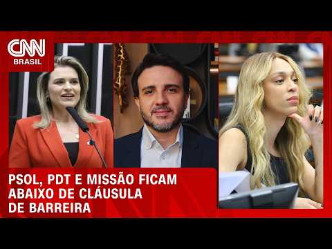 PSOL, PDT e Missão não passam cláusula de barreira; podem continuar relevantes? | O GRANDE DEBATE