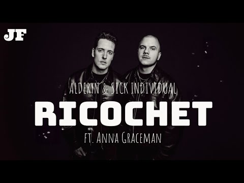 ALDERYN & SICK INDIVIDUALS - RICOCHET (FT. ANNA GRACEMAN) | JF | Official Visualizer