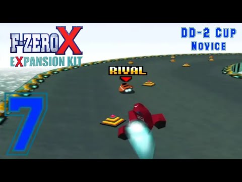 F-Zero X + Expansion Kit - Part 7 - DD-2 Cup (Novice)