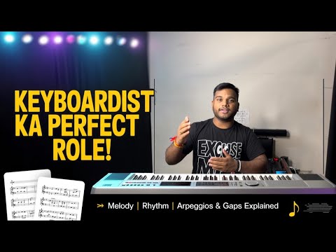 What Should a Keyboardist Play in a Band? | Role of Keyboardist Explained in Hindi | Full Tutorial 