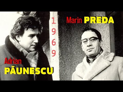 INEDIT Marin Preda, dialog incredibil cu Adrian Păunescu, 1969 • Bârfă amicală cu vorbe grele: Vacs!