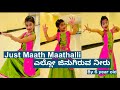 Yello Jinugiruva Neeru | Dance performance | Easy Kannada dance | Just Maath Maathalli