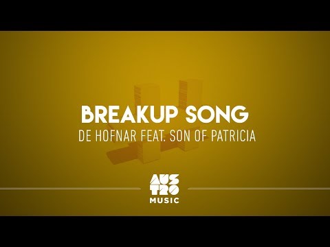 De Hofnar feat. Son Of Patricia - Breakup Song