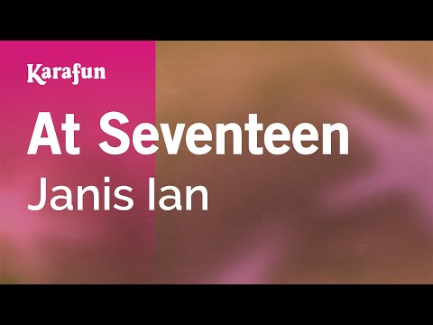 At Seventeen - Janis Ian | Karaoke Version | KaraFun