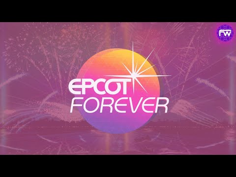 EPCOT Forever (2019 - 2021, 2023) | Complete Show Audio
