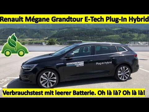 Renault Mégane Grandtour e-tech Plug-in Hybrid Verbrauchstest mit leerer Batterie
