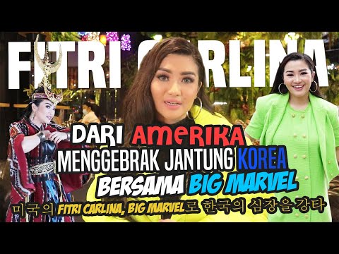 Fitri Carlina, dari Amerika Menggebrak Jantung Korea Bersama Big Marvel #news