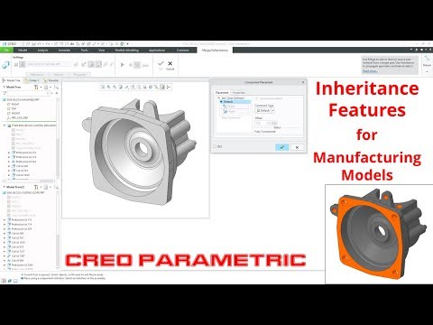 Creo Parametric - Inheritance Features for Machining Models (Part 1)