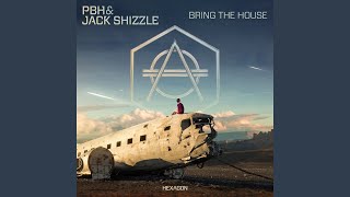 Bring The House (Extended Mix)