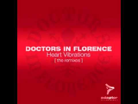 Doctors In Florence_Heart Vibrations (GrooveFlavourz Remix)