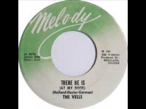 There He Is At My Door The Vells 1962