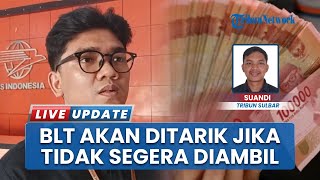 Hampir 7 Ribu Penerima BLT Kesra di Sulawesi Barat Belum Tarik Dana di Kantor Pos