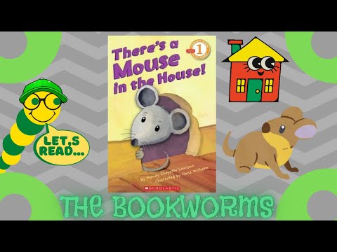 There's a Mouse in the House!🐭🏠 - By Wendy Cheyette Lewison