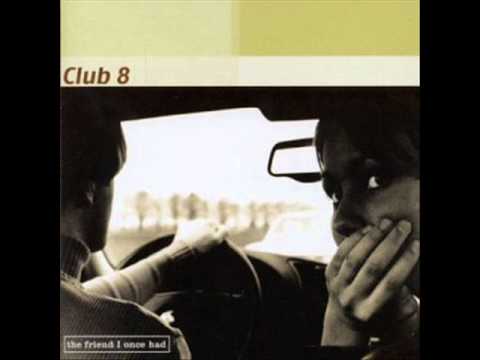 Club 8 - Someday