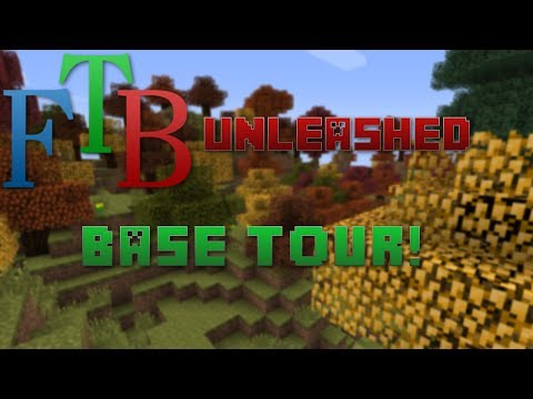 FTB Unleashed Base Tour w/ Ehab