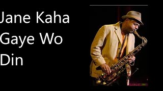 Download lagu Jane Kahan Gaye Wo Din | Raj Kapoor | Super Saxophone mp3