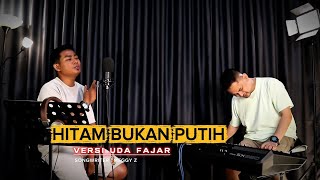 Download lagu HITAM BUKAN PUTIH - DANGDUT UDA FAJAR TERBARU 2026 ( LIVE MUSIC) mp3