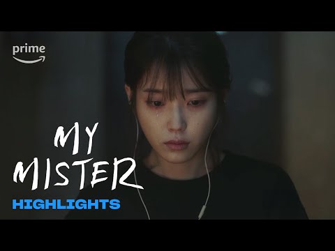 My Mister: Highlights | Prime Video