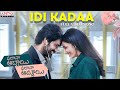Idi Kadaa Full Video Song Phalana Abbayi Phalana Ammayi Naga Shaurya Malvika Nair Srinivas