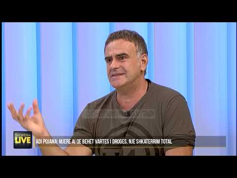 Adi Pojana, ja si e lash drogën, lufta ime! – Shqipëria Live, 17 Shtator 2020
