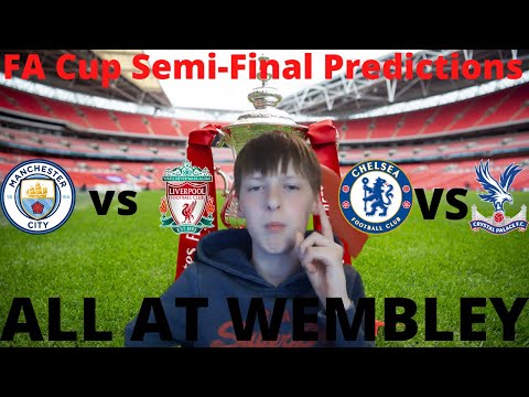 My FA Cup Semi-Final Predictions