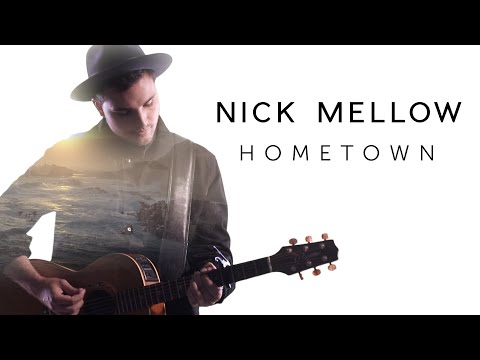 Nick Mellow - Hometown [Official Video]
