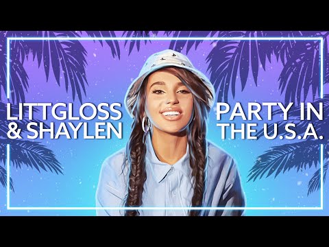LittGloss & Shaylen - Party In The U.S.A. [Lyric Video]