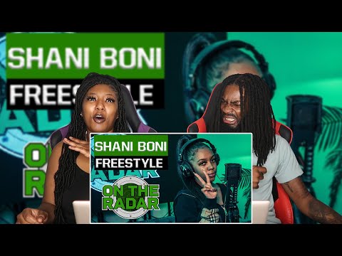 The Shani Boni Freestyle | REACTION