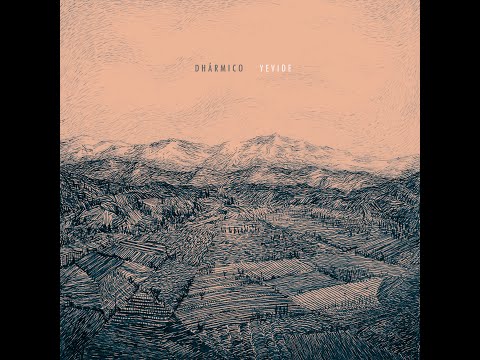 Dhármico ☼ Yevide [Album, 2016]