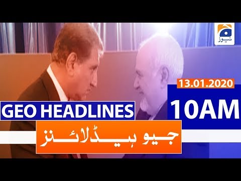 Geo Headlines 10 AM | 13th January 2020 Geo Headlines 10 AM | 13th January 2020
