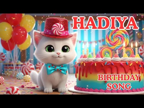 HADIYA Birthday Song – Happy Birthday To You | #birthday #hadiya