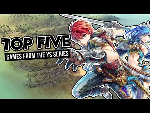Top Five Games From Ys Series - Noisy Pixel