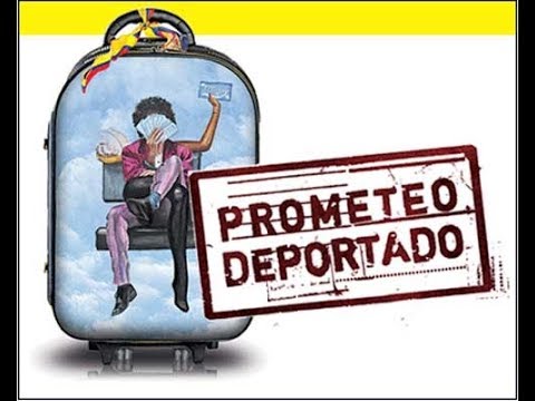 PROMETEO DEPORTADO