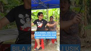 Download lagu BILA KAMAL ADLI USIK ORANG MELATAH,KAN DAH KENA SUMPAH mp3