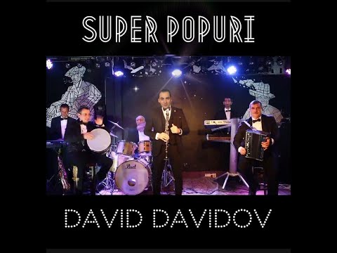 SUPER POPURRI  🔥🔥🔥 DAVID DAVIDOV   (+6)